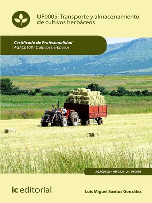 cover image of Transporte y almacenamiento de cultivos herbáceos. AGAC0108